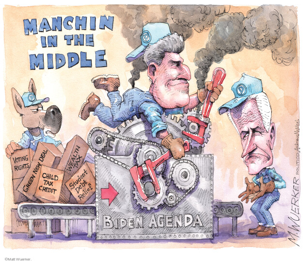 Manchin in the Middle. D. Voting rights. Green New Deal. Child tax credit. Wealth tax. Student debt relief. Biden agenda.
