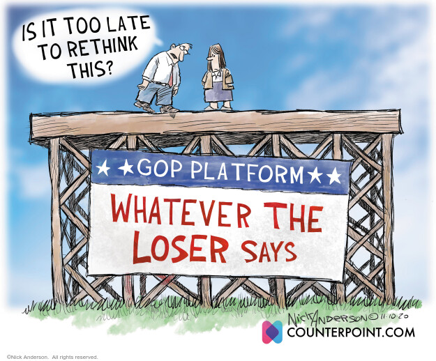 Is it too late to rethink this? GOP platform. Whatever the loser says.
