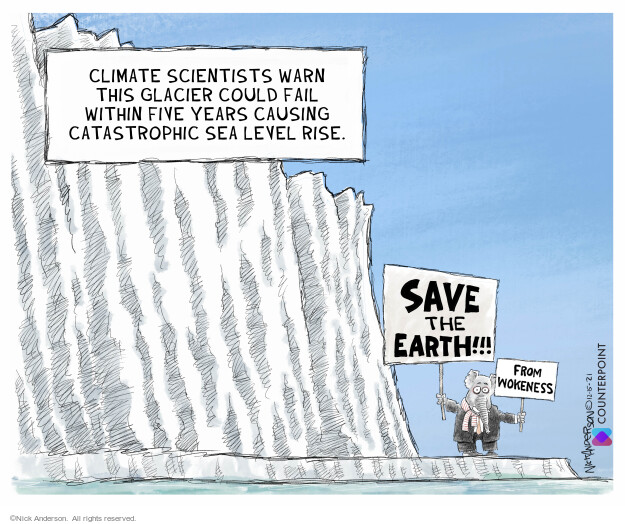 Climate scientists warn this glacier could fail within five years causing catastrophic sea level rise. Save the earth!!! From wokeness.
