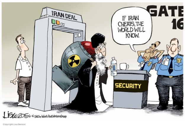 Gate 16. Iran deal. Security. If Iran cheats, the world will know.