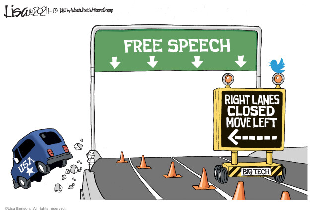 Free speech. Right lanes closed move left. Big tech. USA. 