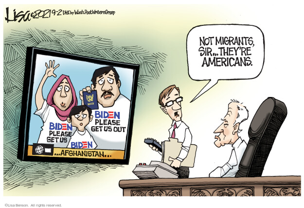 Not migrants, sir … Theyre Americans. Biden please get us out … Afghanistan … 
