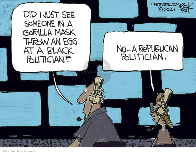Did I just see someone in a gorilla mask throw an egg at a black politician? No … a Republican politician.
