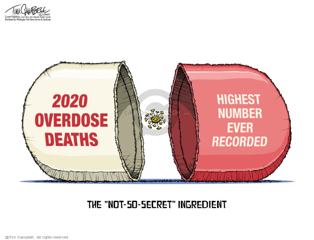 2020 overdose deaths. Highest number ever recorded. The not-so-secret ingredient.

