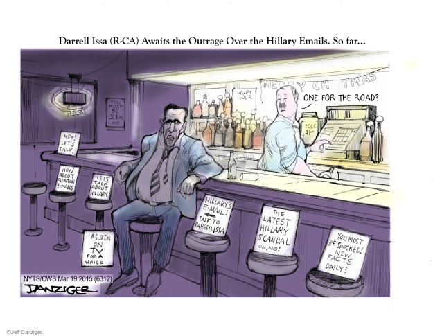 Darrell Issa (R0CA) Awaits the Outrage Over the Hillary Emails. So far � Hey! One for the road? Happy hour. Merry Ch tmas. Eggs. $1.00. You must be 21 or not.  Hey! Lets talk. How about Clinton e-mails. Lets talk about Hillary. As seen on TV for a while. Hillarys e-mail! Talk to Darrell Isa. The latest Hillary scandal. Oh, no! You must be shocked! New facts daily!