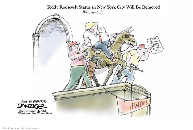 Teddy Roosevelt Statue in New York City Will Be Removed. Well, most of it … Trump wins. Trump.
