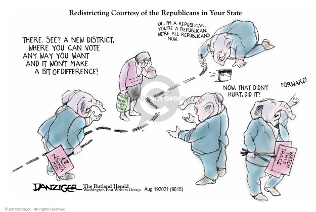 Redistricting Courtesy of the Republicans in Your State. There. See? A new district, where you can vote any way you want and it wont make a bit a difference! Oh, Im a Republican. Youre a Republican. Were all Republicans now. Now, that didnt hurt, did it? Forward! New versions district 2? Watch this space.
