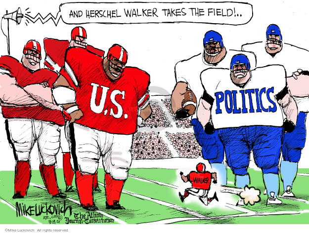 And Herschel Walker takes the field! … U.S. Politics. 