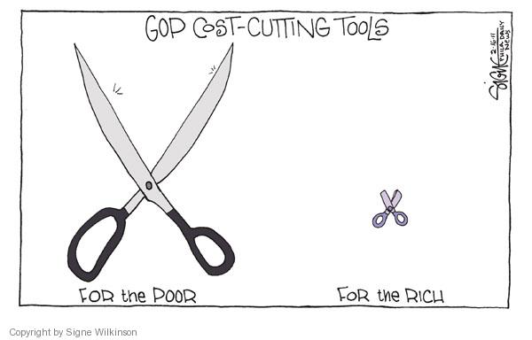GOP Cost-Cutting Tools.  For the poor.  For the rich.