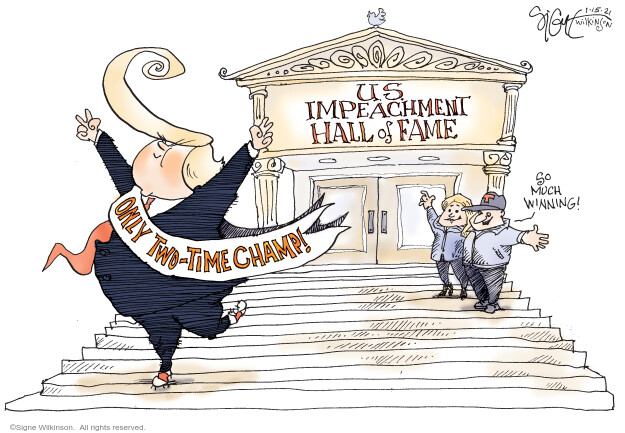 U.S. Impeachment Hall of Fame. Only two-time champ! So much winning!
