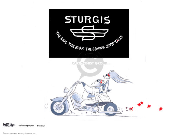 Sturgis. The ride. The roar. The coming Covid tally.
