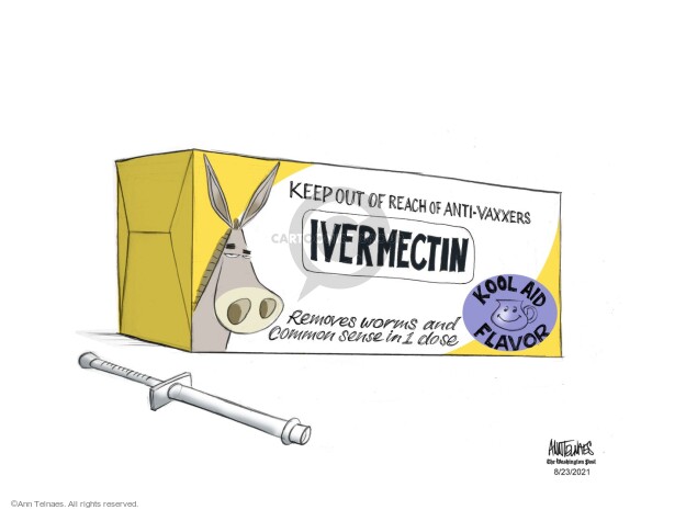 Keep out of reach of anti-vaxxers. Ivermectin. Removes worms and common sense in 1 dose. Kool Aid Flavor.
