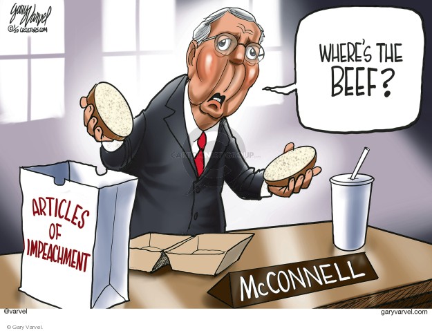 Wheres the beef? Articles of impeachment. McConnell.
